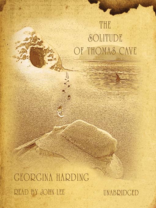 Title details for The Solitude of Thomas Cave by Georgina Harding - Available